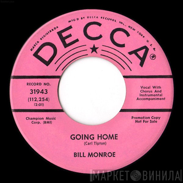 Bill Monroe  - Going Home