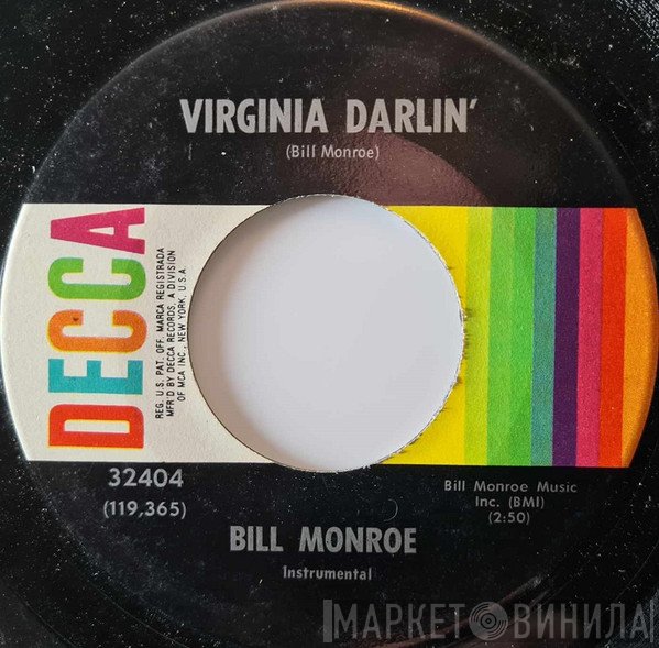 Bill Monroe - The Gold Rush / Virginia Darlin'