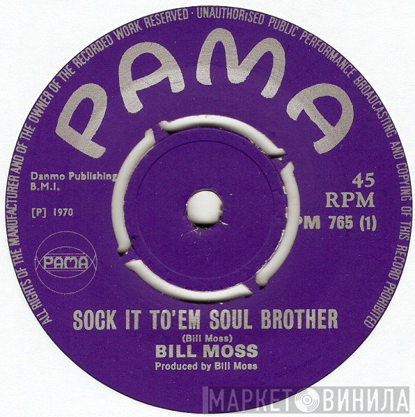 Bill Moss  - Sock It To 'Em Soul Brother