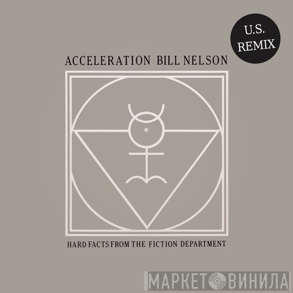 Bill Nelson - Acceleration