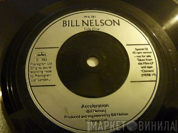 Bill Nelson - Acceleration