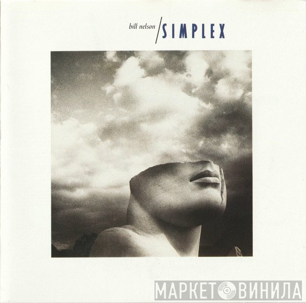 Bill Nelson  - Simplex