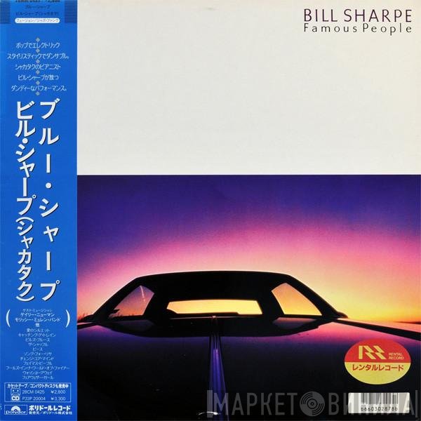 Bill Sharpe  - Famous People = ブルー・シャープ