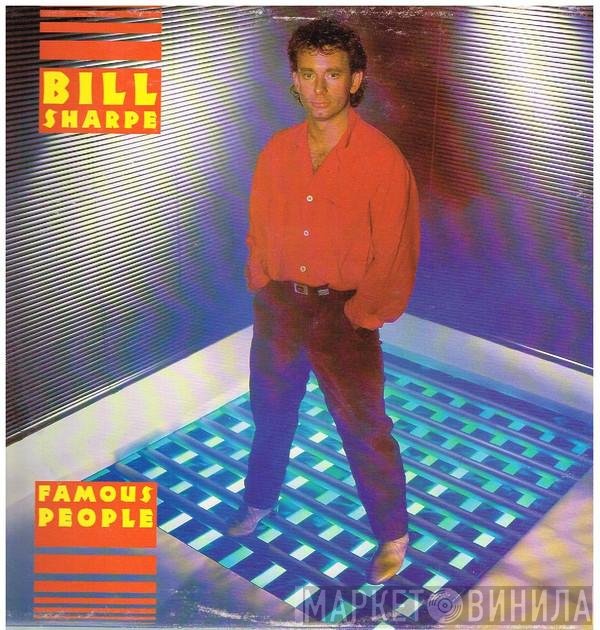 Bill Sharpe  - Famous People