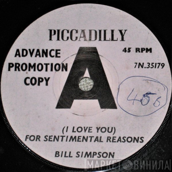 Bill Simpson  - (I Love You) For Sentimental Reasons