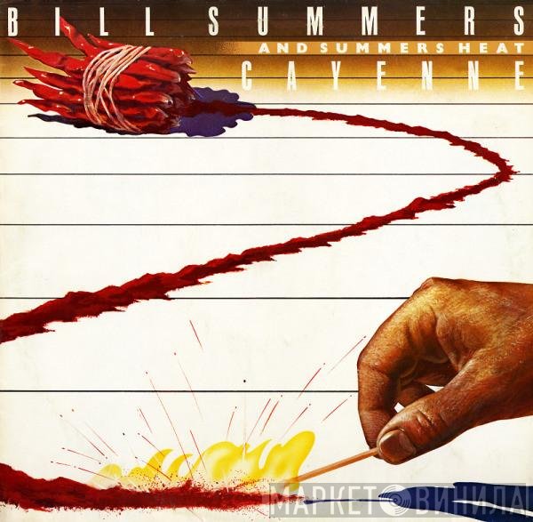 Bill Summers & Summers Heat  - Cayenne