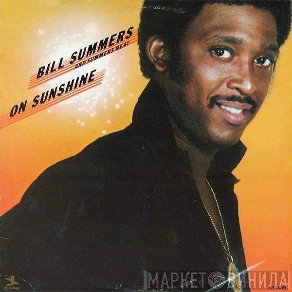 Bill Summers & Summers Heat  - On Sunshine