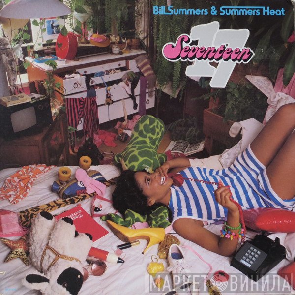 Bill Summers & Summers Heat  - Seventeen