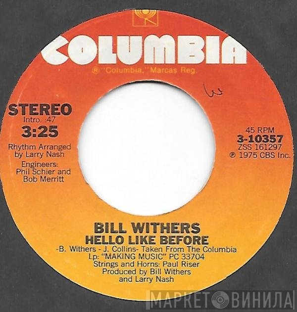 Bill Withers  - Hello Like Before / Family Table