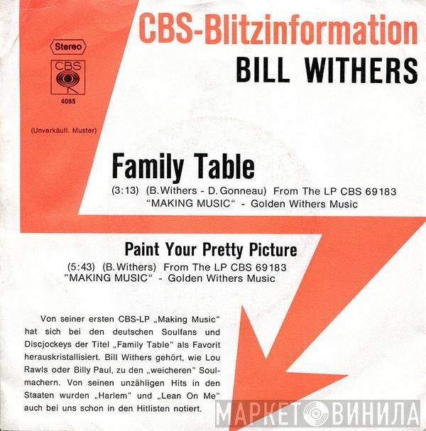 Bill Withers  - Family Table