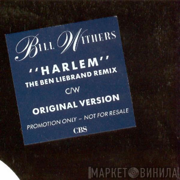 Bill Withers - Harlem
