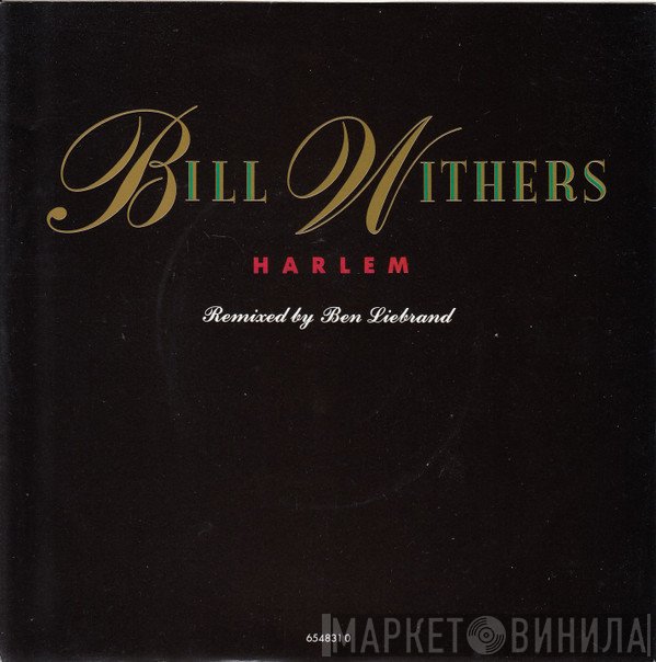 Bill Withers  - Harlem