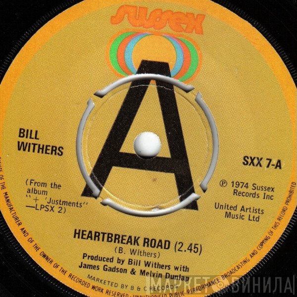 Bill Withers - Heartbreak Road