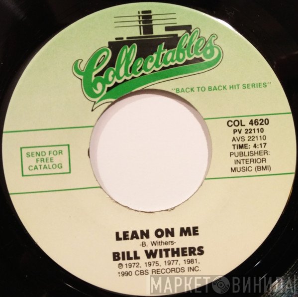 Bill Withers  - Lean On Me