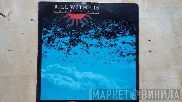 Bill Withers - Lovely Day