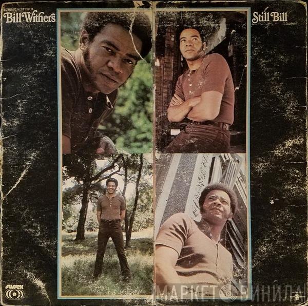 Bill Withers  - Still Bill