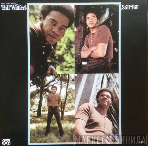 Bill Withers - Still Bill