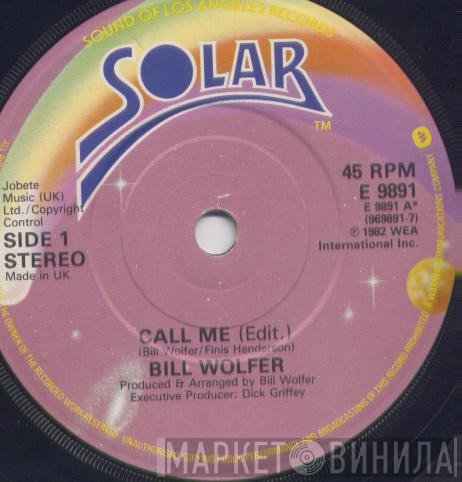 Bill Wolfer  - Call Me