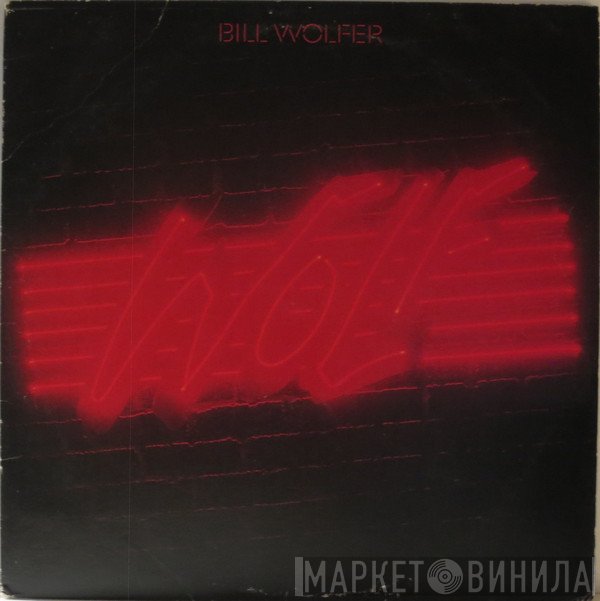 Bill Wolfer  - Wolf