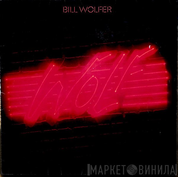Bill Wolfer - Wolf