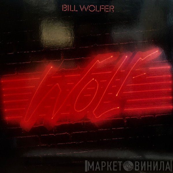 Bill Wolfer  - Wolf