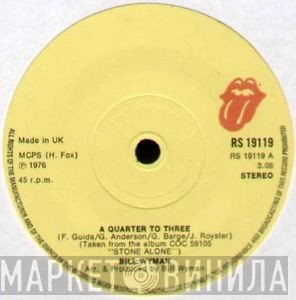 Bill Wyman - A Quarter To Three