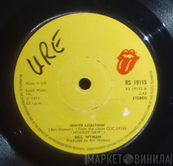 Bill Wyman - White Lightning