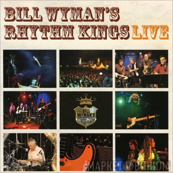 Bill Wyman's Rhythm Kings  - Live