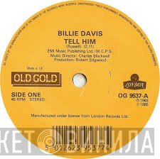 Billie Davis, The Vernons Girls - Tell Him / Lover Please
