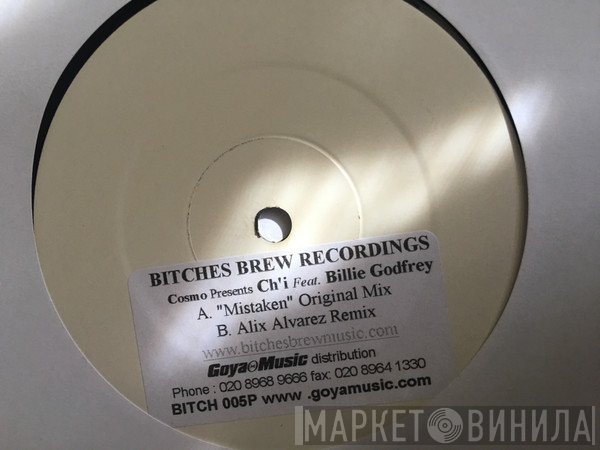 Billie Godfrey, Ch'i, Cosmo  - Mistaken