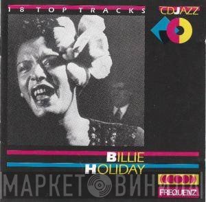 Billie Holiday  - 18 Top Tracks