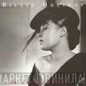 Billie Holiday - 40 Great Songs