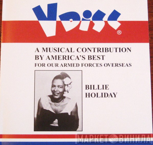 Billie Holiday - A Musical Contribution By America's Best For Our Armed Forces Overseas