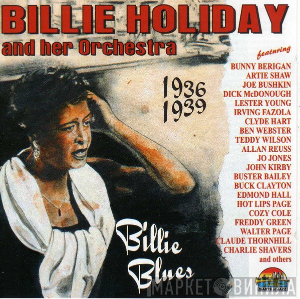 Billie Holiday And Her Orchestra - 1936-1939 Billie Blues