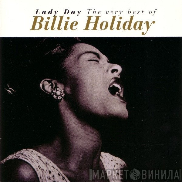 Billie Holiday - Lady Day - The Very Best Of