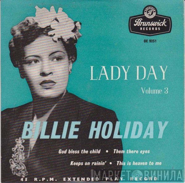 Billie Holiday - Lady Day Volume 3