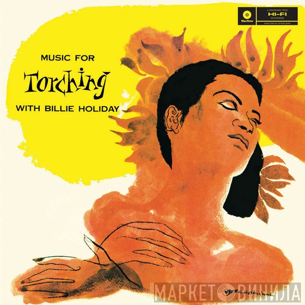 Billie Holiday - Music For Torching With Billie Holiday