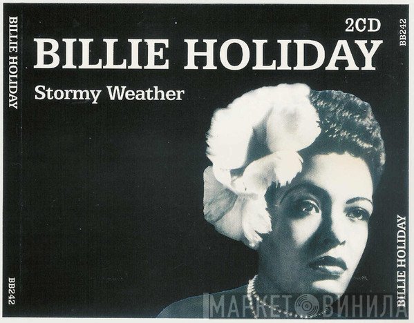 Billie Holiday  - Stormy Weather