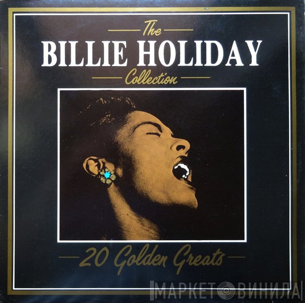 Billie Holiday - The Billie Holiday Collection - 20 Golden Greats