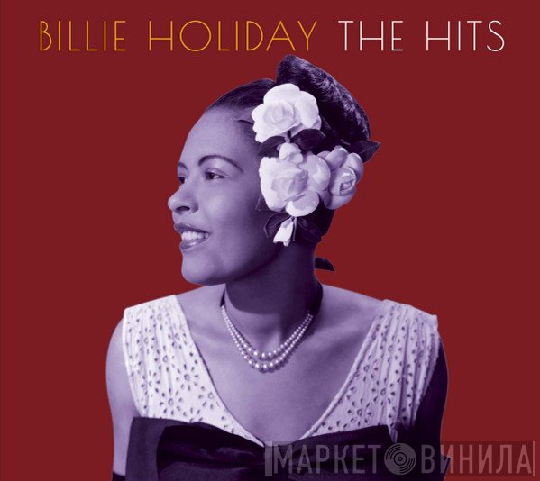 Billie Holiday  - The Hits