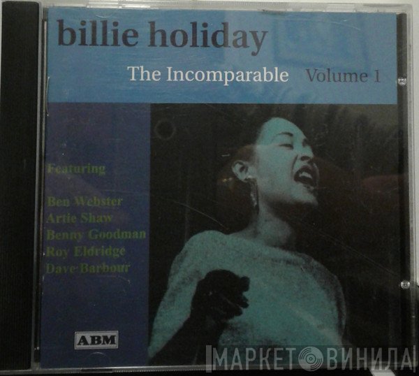 Billie Holiday - The Incomparable - Volume 1
