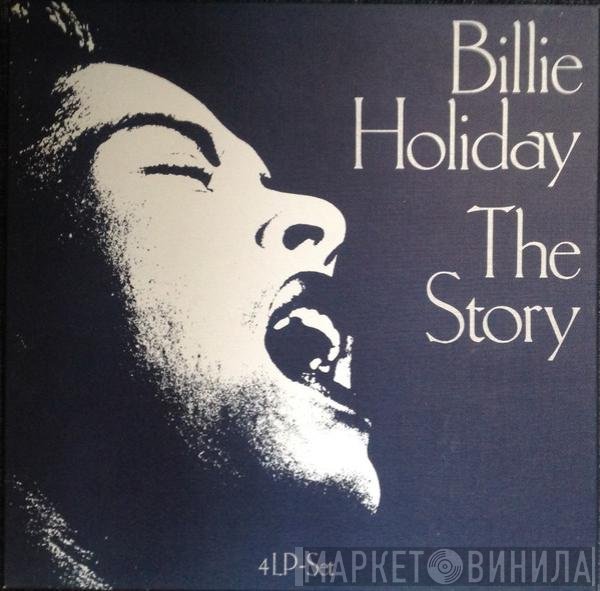 Billie Holiday - The Story