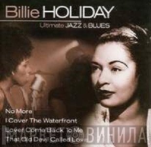 Billie Holiday - Ultimate Jazz & Blues