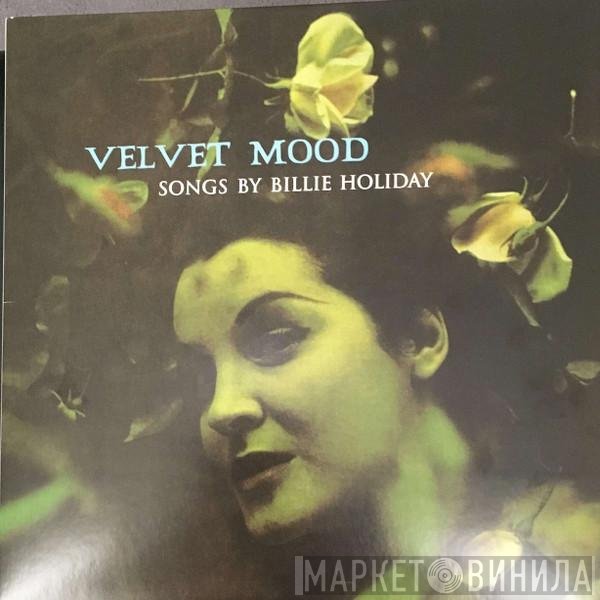 Billie Holiday  - Velvet Mood