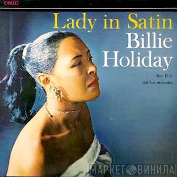 Billie Holiday With Ray Ellis And His Orchestra  - Lady In Satin