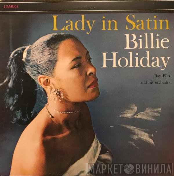 Billie Holiday With Ray Ellis And His Orchestra  - Lady In Satin