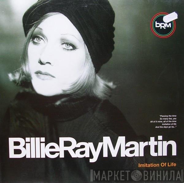 Billie Ray Martin - Imitation Of Life