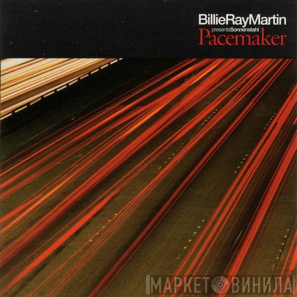 Billie Ray Martin presents Sonnenstahl  - Pacemaker