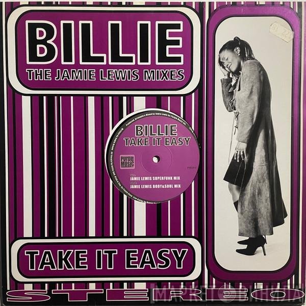 Billie - Take It Easy (The Jamie Lewis Mixes)