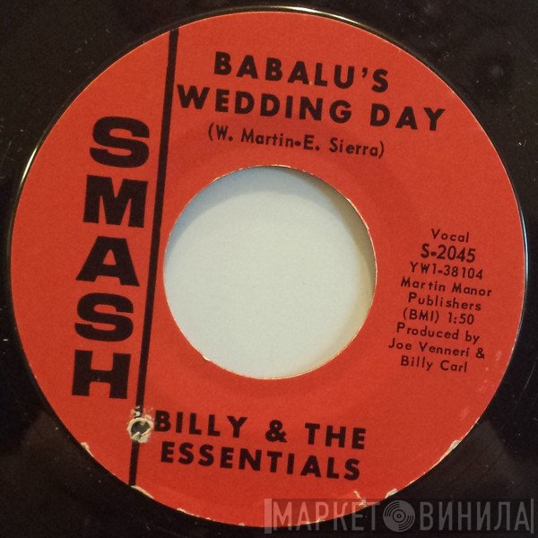 Billy & The Essentials - Babalu's Wedding Day